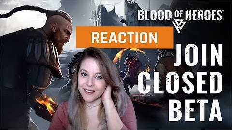 My reaction to Blood of Heroes Official Open Beta Gameplay Trailer | GAMEDAME REACTS