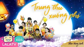 Trung Thu Xuống Phố - Shin Hồng Vinh | MV Official| Nhạc Trung Thu Hay Nhất 2019