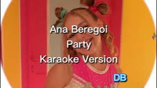 Ana Beregoi - Party (Karaoke Version)