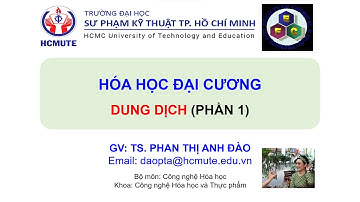 HÓA ĐẠI CƯƠNG  DUNG DỊCH