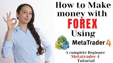 Complete Metatrader 4 Tutorial - How to make money with Metatrader 4