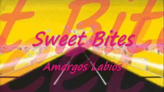 Sweet Bites - Amargos labios