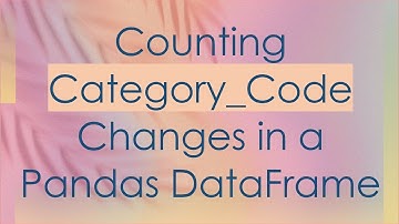 Counting Category_Code Changes in a Pandas DataFrame