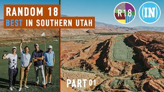 Southern Utah’s Best Golf Holes - Random 18, Part 1