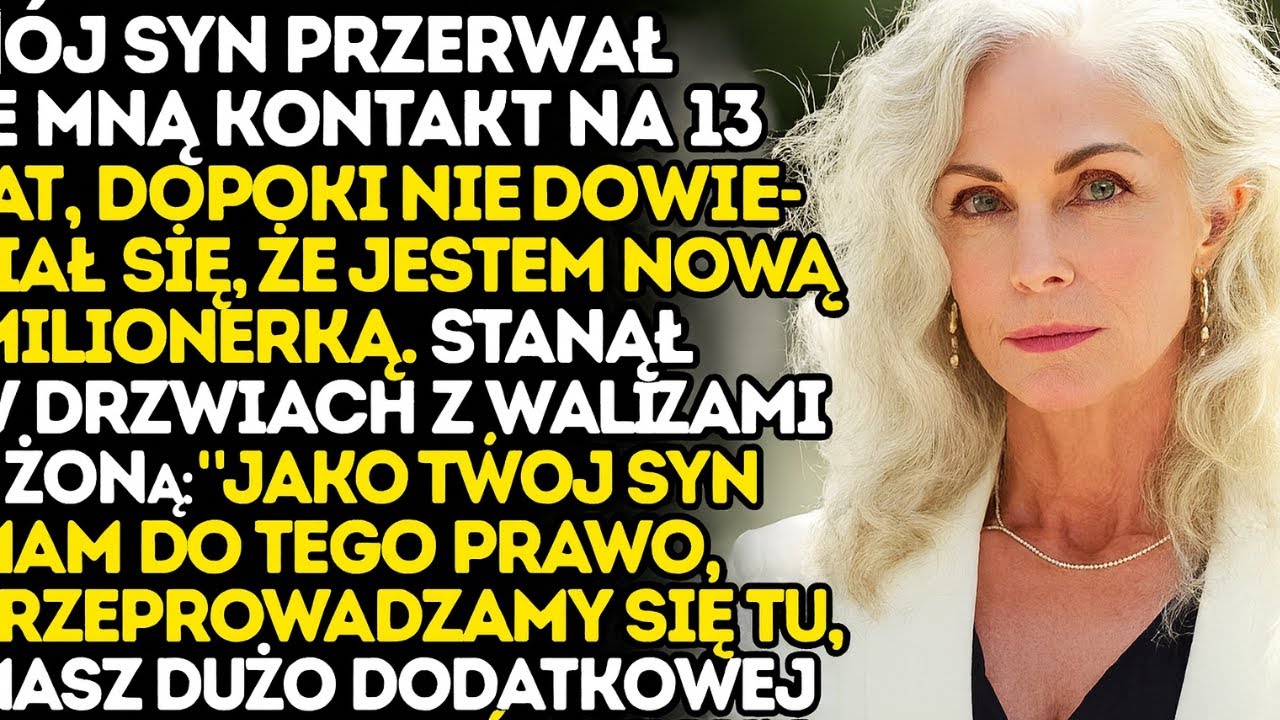 Mój syn dowiedział się o moich dochodach, więc pojawił się ze swoją leniwą żoną i zażądał, żebym mu 