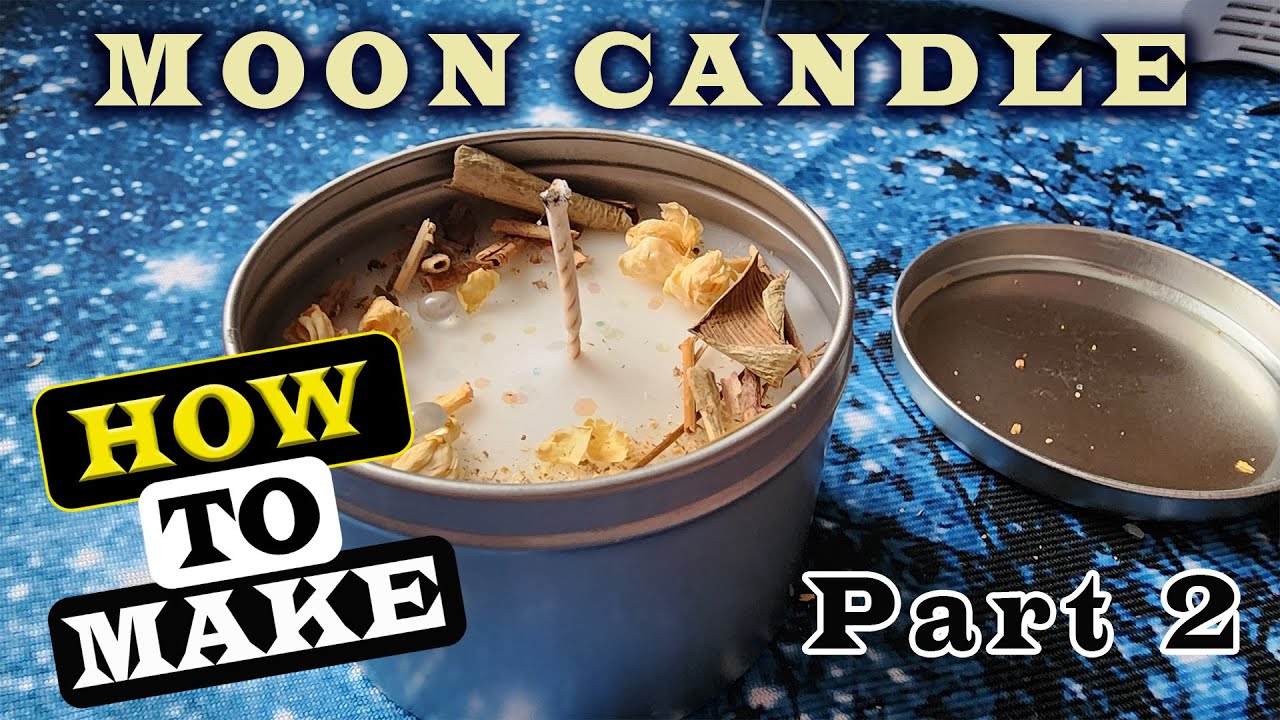 Moon Candle Pt2