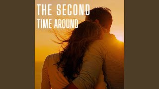 The Second Time Around