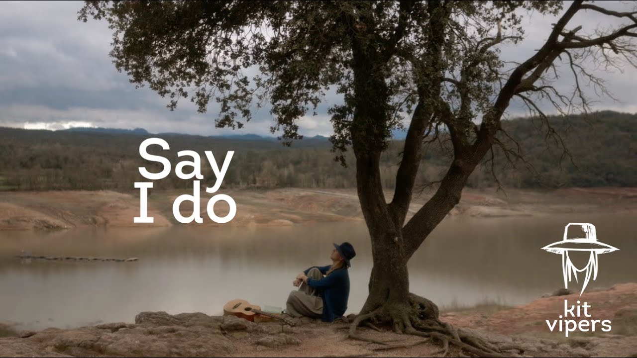 Say I Do by kit vipers