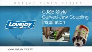 Lovejoy Curved Jaw SB (CJSB) Drop Out Coupling Installation Video