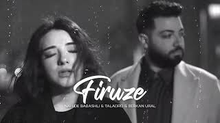 Nahide Babashli Taladro - Firuze Mix