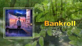 Lil Mosey - Bankroll (Lyrics)