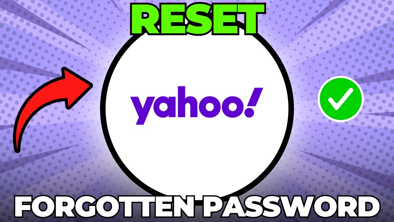 How To Reset Yahoo Email Password If Forgotten (Quick & Easy)