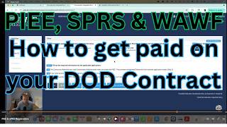 Won a DoD SBIR? Register for PIEE, SPRS & WAWF to Get Paid