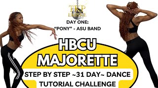 DAY 1: HBCU MAJORETTE DANCE TUTORIAL ~ Beginner Friendly