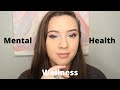 Mental Health Wellness Tips