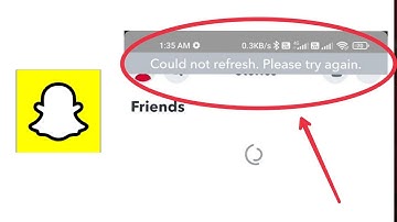 How to Fix Could not refresh. Please try again problem solve in Snapchat