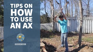 Tips on how to use an ax / axe