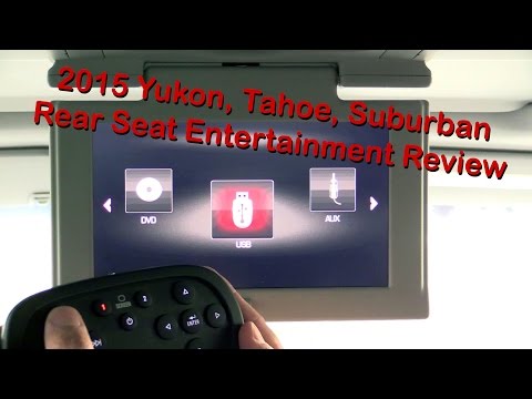 2015 GMC Yukon Chevy Tahoe Suburban Rear Seat Entertainment System Review