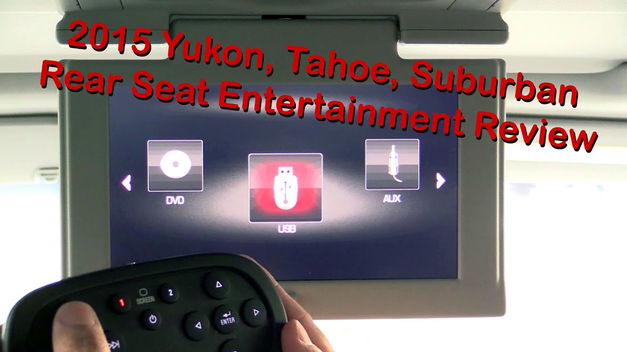 2015 GMC Yukon Chevy Tahoe Suburban Rear Seat Entertainment System