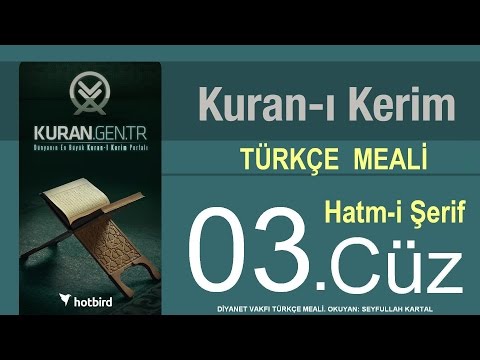 Türkçe Kurani Kerim Meali, 03 Cüz, Diyanet işleri vakfı meali, Hatim, Kuran.gen.tr