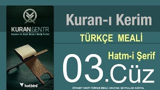 Türkçe Kurani Kerim Meali, 03 Cüz, Diyanet işleri vakfı meali, Hatim, Kuran.gen.tr