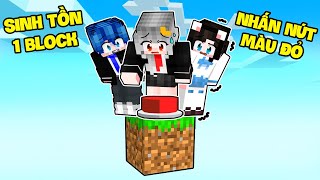 SAMMY THỬ THÁCH 24H SINH TỒN 1 BLOCK NHẤN NÚT MÀU ĐỎ TRONG MINECRAFT