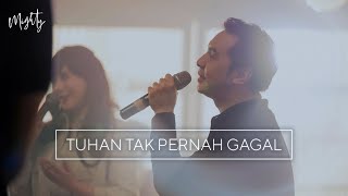 NDC Worship - Tuhan Tak Pernah Gagal