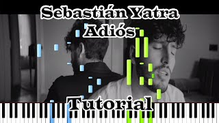 Sebastián Yatra - Adiós (Tutorial)