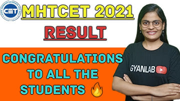 🛑 MHTCET 2021 RESULT | Congratulations 💐 to all the students | Gyanlab | #mhtcet
