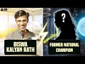 @Biswa Kalyan Rath takes on a former National Champion!