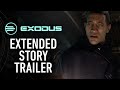 Exodus  become the traveler cinematic trailer
