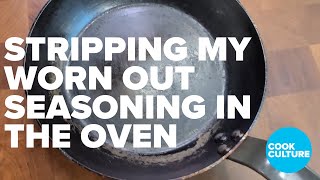 Deep cleaning my de Buyer Carbon Steel frying pans in the oven