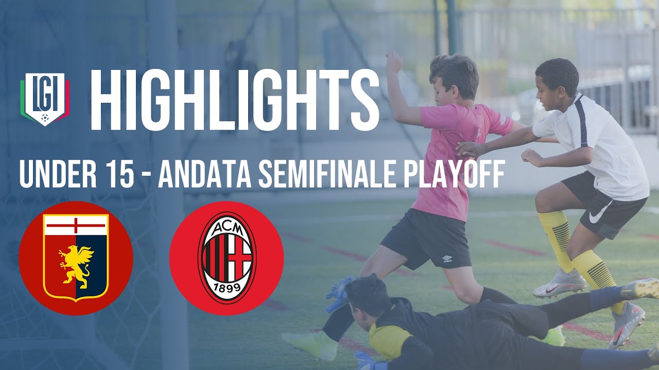 Highlights Genoa-Milan U15 A-B, andata semifinale playoff stagione 2023-24