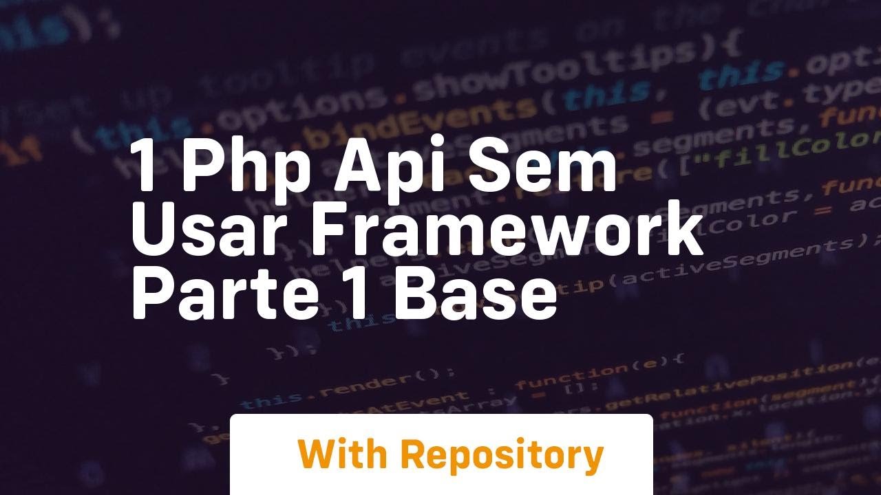 1 php api sem usar framework parte 1 base - YouTube