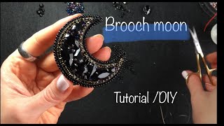 Brooch black moon Tutorial DIY