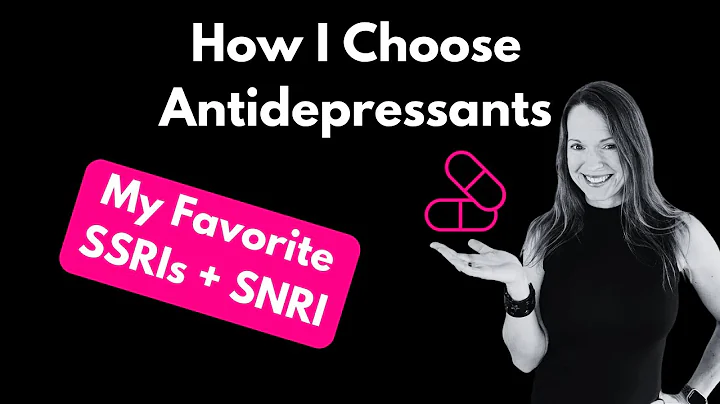 Finding the Right Antidepressant: A Psychiatrist Explains the Details