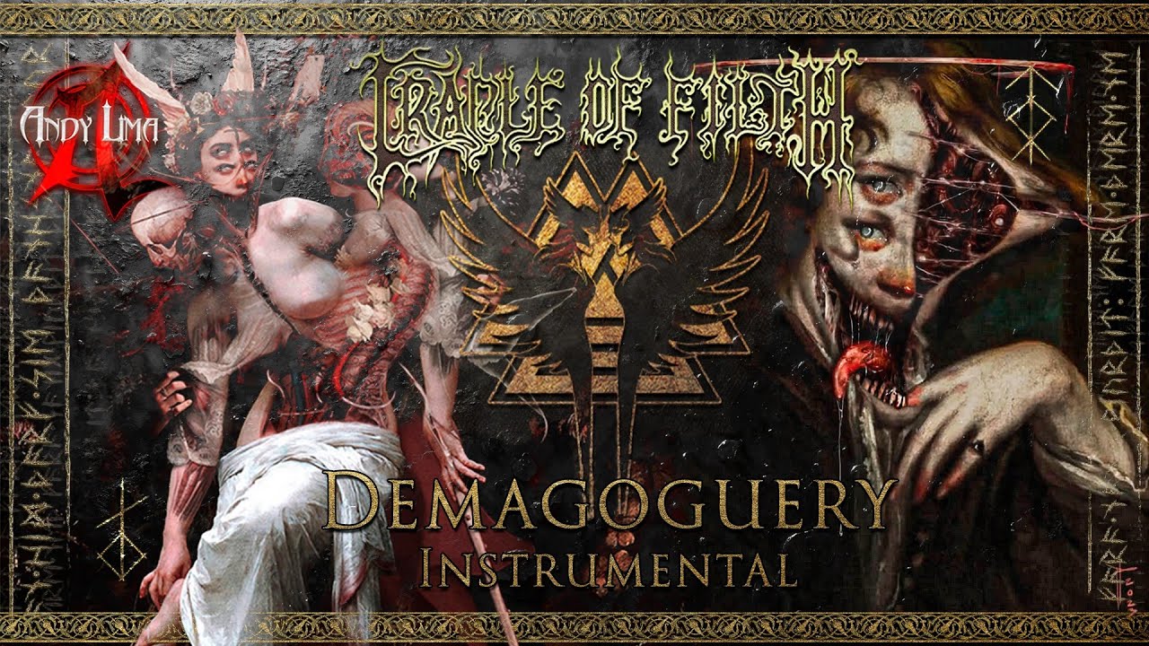 Cradle of Filth - Demagoguery INSTRUMENTAL Cradle of Filth - Demagoguery INSTRUMENTAL