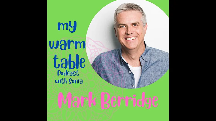 OVERCOMING ADVERSITY with Mark Berridge