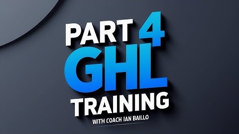 PART 4 Learn GHL This 2025 Tagalog Version by Coach IAN Baillo A GHL Tutorial