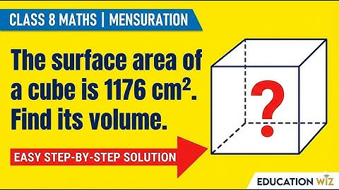 the surface area of a cube is 1176 cm². Find its volume