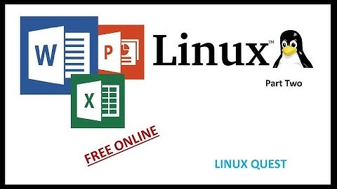 Linux & MS Office Online Free - New Tip & Shout-outs!
