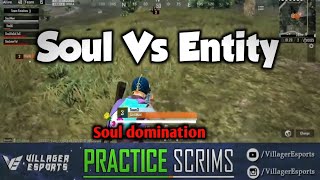 Entity vs Team Soul VE scrims | Soul wins 4v4??