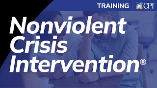 CPI Nonviolent Crisis Intervention® Training