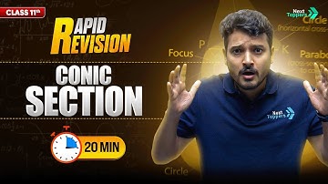 Conic Section | CBSE Class 11th Maths | Full Chapter in 2️⃣0️⃣ Mins | Rapid Revision Series
