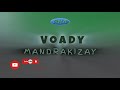 VOADY MANDRAKIZAY (Tantara lava RNA)