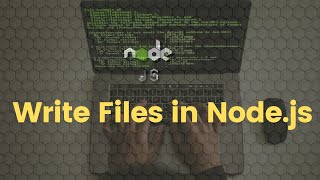 Write Files in Node.js | Ultimate Beginner Tutorial #nodejs #beginners #backend