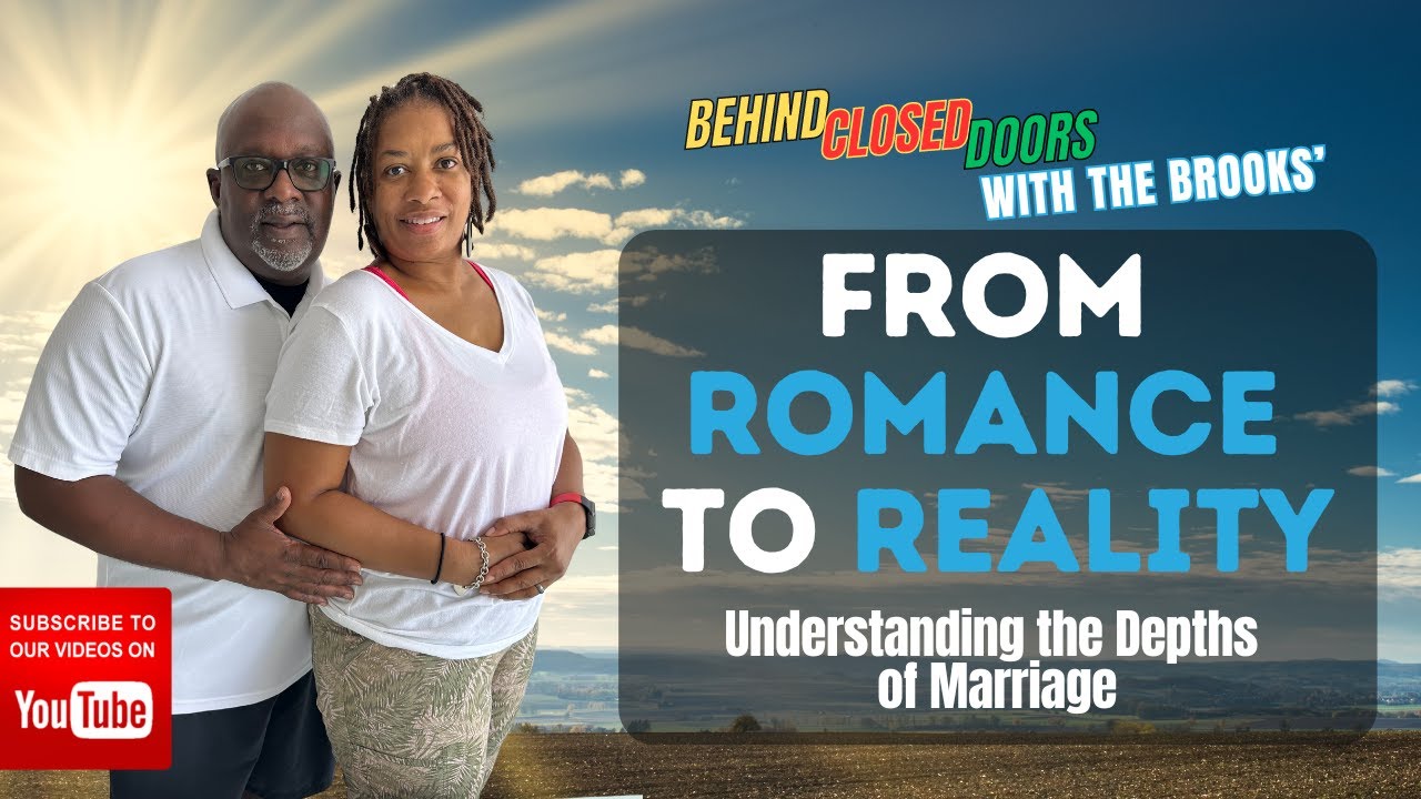 Episode 17: From Romance to Reality: Understanding the Depths of ...