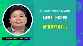 File Server Resource Manager (File Screening and Qouta) -Tagalog