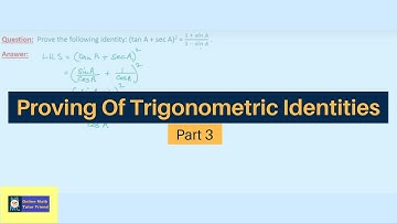 Online Math Tutoring ---- Proving of Trigonometric Identities Part 3