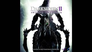 Darksiders 2 ~ Into The Shadows ~ OST